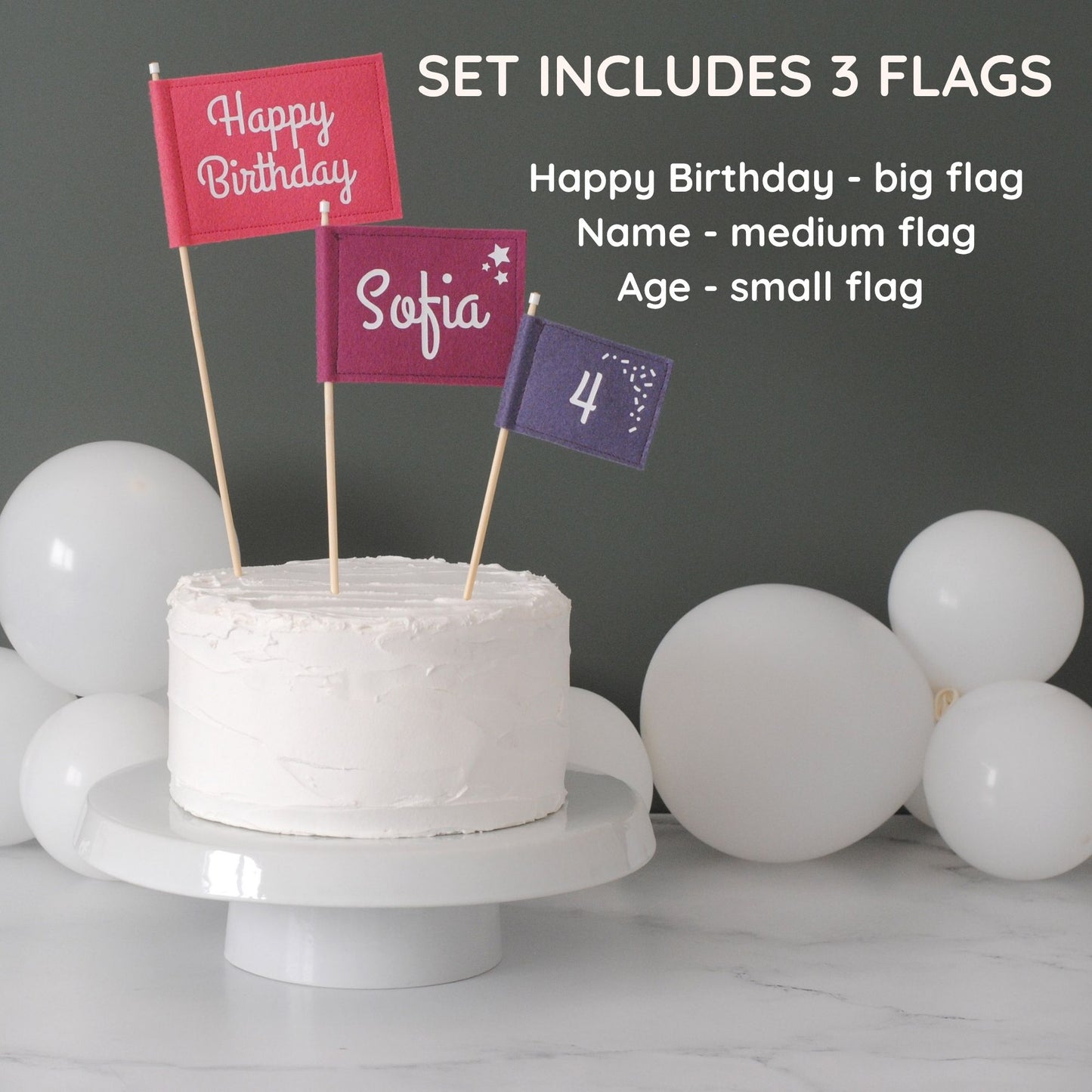 
                  
                    Set of 3 felt flags: cake topper set.  Coral color with HAPPY BIRTHDAY, plum with name SOFIA, and purple with age 4. 
                  
                