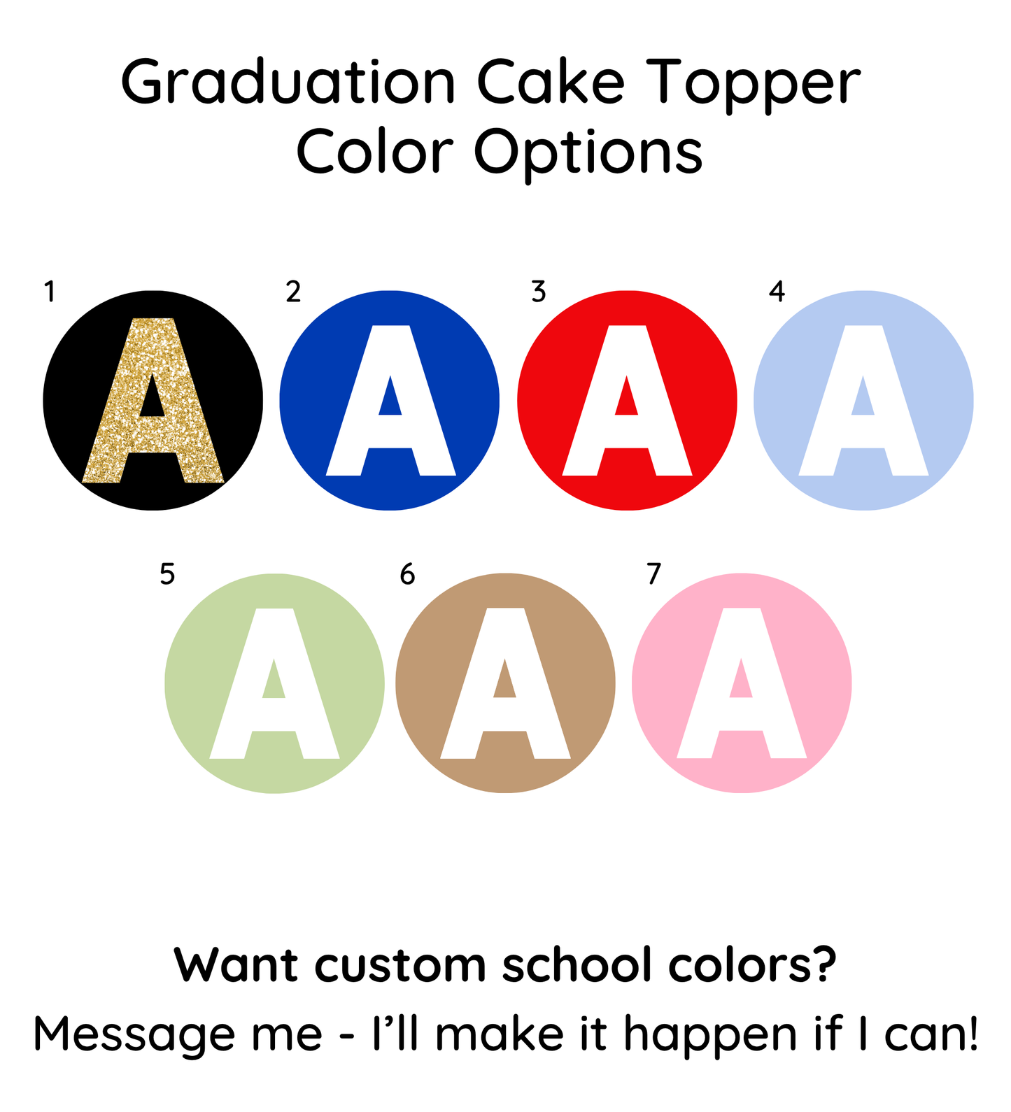 
                  
                    Color options for Graduation cake toppers from Avalon Sunshine
                  
                