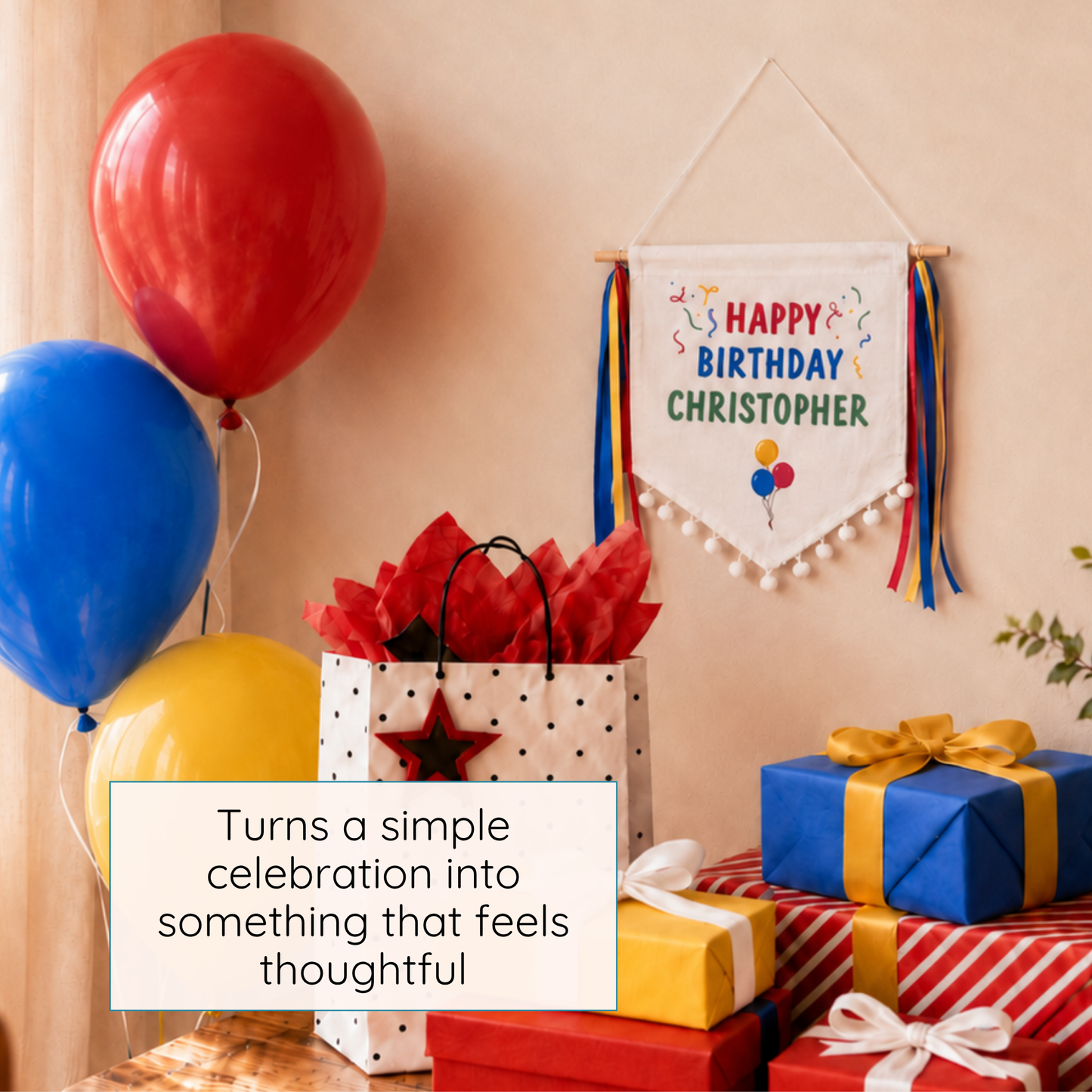 
                  
                    Birthday celebration with balloons, gifts, and a personalized banner on a beige wall.
                  
                