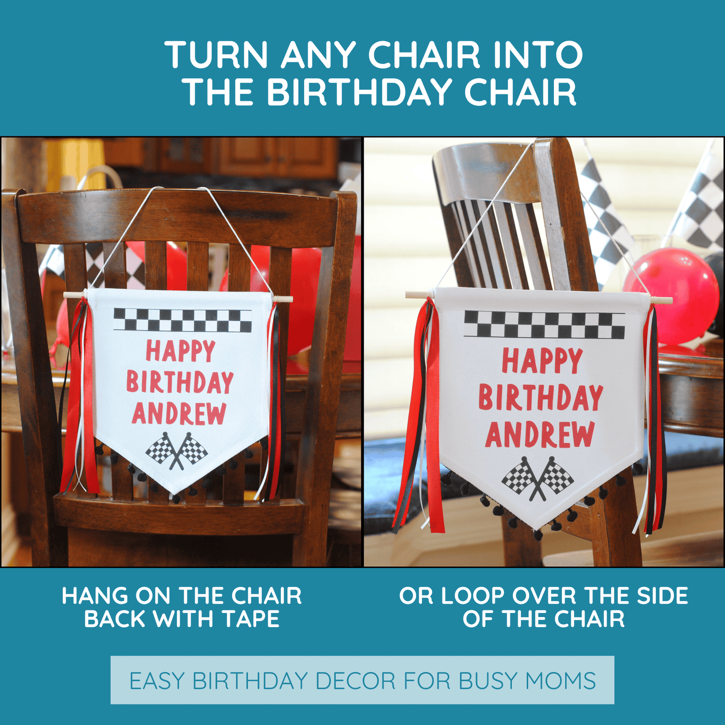 
                  
                    Race car theme personalized birthday banner shown hanging on the back of a  kitchen chair and the side of a chair
                  
                